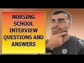 Nursing School Interview Questions and Answers 2021