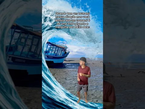 COMO SE SALVAR DE UM TSUNAMI