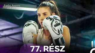 Fazilet Asszony Es Lanyai 77 Rész Magyar Szinkron 