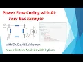 Power Flow Coding with AI - Four Bus Example