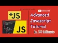 Advanced JavaScript Explained