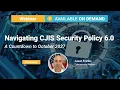 CJIS 6 0 Understanding It Complying with It