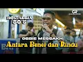 Download Lagu OBBIE MESSAKH - ANTARA BENCI DAN RINDU | BERNOSTALGIA DI SARINAH BERSAMA GAJAH MADA RECORD!! SERU!!