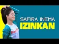 Safira Inema - Izinkan [ Official Musik Video ]