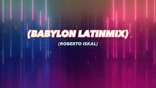 Download BABYLON (LATINMIX) Roberto Sumuweng X Kia Lengkong X Nando Rolos (OPR)🔊 MP3