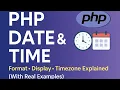 Date Time in PHP PHP Date Functions Explained with Examples Format Date Time Easily