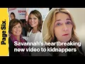 Savannah Guthrie s heartbreaking new to mom Nancy s kidnappers