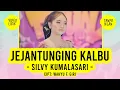 Download Lagu SILVY KUMALASARI - JEJANTUNGING KALBU - LIRIK VIDEO