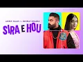 Amrit Maan - Sira E Hou (Audio) Ft. Nimrat Khaira | Desi Crew | Punjabi Songs 2022 @speedrecords