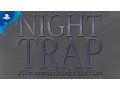Video di Night Trap - 25th Anniversary Edition - Announcement Trailer | PS4