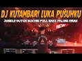 Download Lagu DJ KARO KUTAMBARI LUKA PUSUHKU !! JUNGLE DUTCH BOXING FULL BASS PALING ENAK DI MEDAN 2024