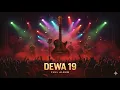 Lagu KOLEKSI LAGU DEWA 19 TERPOPULER — FULL ALBUM 2000AN TANPA IKLAN #dewa19#fullalbum#lagudewa19