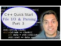 C Quick Start Part Read write and parse files fstream string stringstream in 31 min