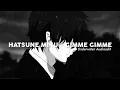 Download Lagu Hatsune Miku - Gimme Gimme | Underwater Audioedit | Lirik Terjemahan.