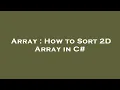 Array How to Sort 2D Array in C