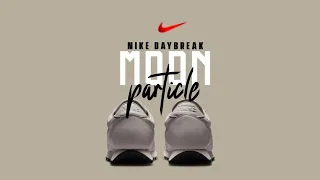 Nike Daybreak Moon Particle 2025 - A Classic Runner Reborn with Modern Vibes