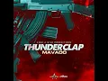 Thunderclap - Mavado