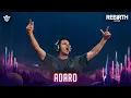 Download Lagu Adaro @ REBiRTH Festival 2023