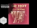 Download Lagu SO HOT - BLACKPINK (THEBLACKLABEL Remix), but with a live band [Concert Studio Concept]
