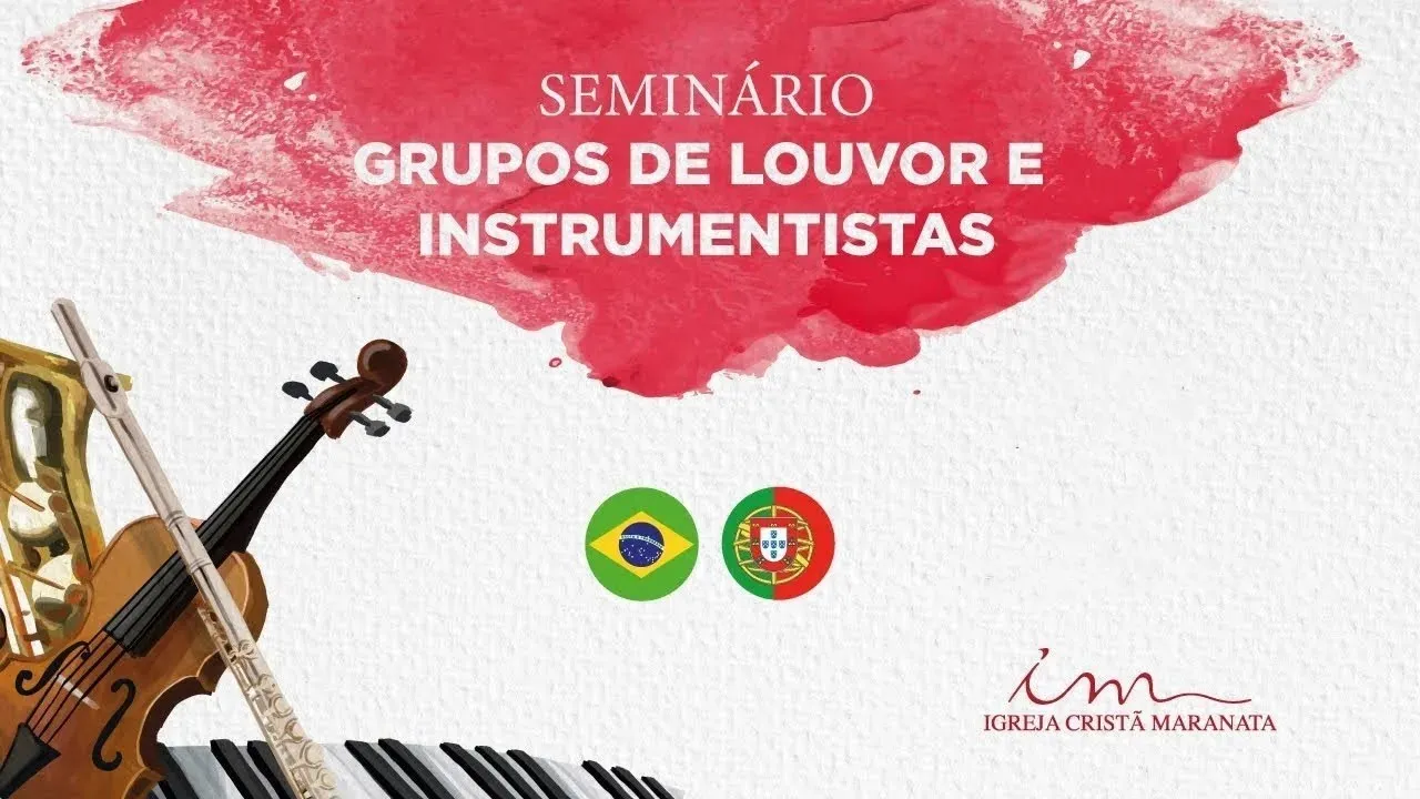 18/04/2025 - [10h] - ICM - Seminário de Grupo de Louvor e Instrumentistas - Tocar com entendimento
