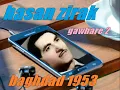Download Lagu hasan zirak   gawhare 2 baghdad 1953