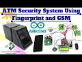 ATM Security System Using Fingerprint And GSM