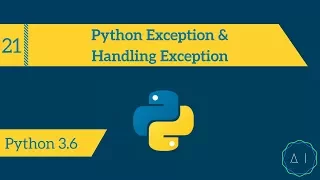 21 Python Exception Handling Exception Python 3 6 AITechEX