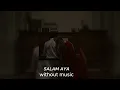 Download Lagu Salam aya -vocals only without music - Roop Kumar Rathod | Shreya Ghoshal