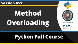 Overloading Methods is not directly supported by Python Python Tutorial - Part 51