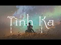 Download Lagu Tường giọt nắng chiếu xuống hết con đường~Tình Ka,Mashup Jena Cover|Nhạc Lofi Chill Hay Nhất TikTok