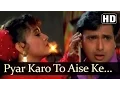 Pyar Karo To Aise Ke - Govinda - Ekka Raja Rani - Bollywood Hit Songs - Nadeem Shravan