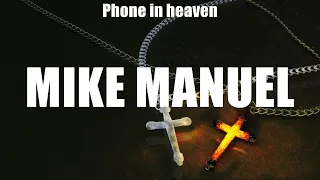 phone in heaven mike manuel lyrics he knows my name 107 i know who holds tomorrow jesus 