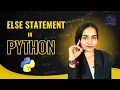 Day 22 Python else Statement for Machine Learning Data Science Analytics