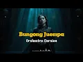 Lagu [Bungong Juempa] – Orchestra Version | Cinematic Orchestral Cover