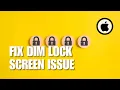 FAST TRACK How To Fix Dim Lock Screen Issue in iPhone Time Date on Lock Screen DIM or Faded
