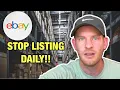 I STOPPED Listing Daily on eBay and My Sales Went CRAZY