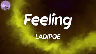 feeling lyrics ladipoe