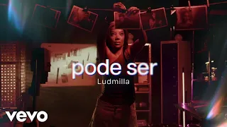 Ludmilla - Pode ser (De "Amor da minha vida 2" | Hulu)