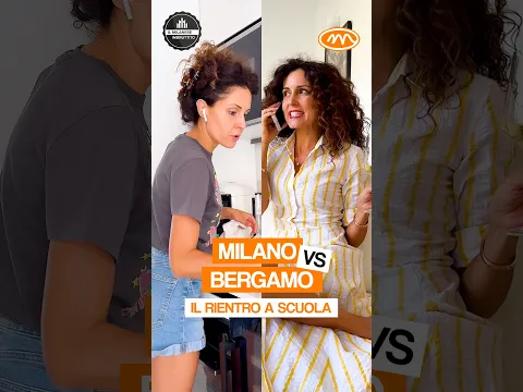 Mamma MI vs BG - Il rientro a scuola
