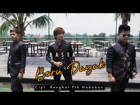 Download MP3 HOBASTA TRIO - BORU DAYAK (Official Music Video)