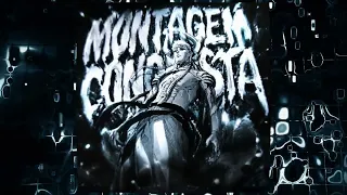 MONTAGEM CONQUISTA (Slowed)