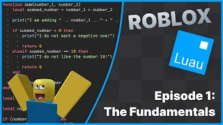 Roblox Luau Course - Episode 1 Fundamentals
