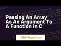 passing an array as an argument to a function in c
