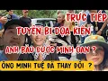 Download Lagu Trực Tiếp Thầy Minh Tuệ  Trả Lời Những Câu Hỏi Anh Báu Được Minh Oan ?