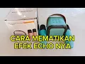 Lagu Review speaker bluetooth karaoke K12 Blue 2 Mic dan cara mematikan efek gemanya atau efek echonya
