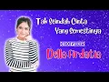 Download Lagu TAK SEINDAH CINTA YANG SEMESTINYA - NAFF | Penyanyi cover Della Firdatia