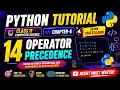 Operator Precedence in Python Operator Associativity Python for beginners Class 11 Computer Science