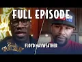 Floyd Mayweather FULL EPISODE EPISODE 2 CLUB SHAY SHAY