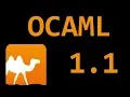 Beginner OCAML Tutorial - 1 1