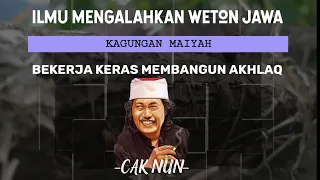 Download Caknun ~ Ilmu Mengalahkan Weton Jawa |Dengan Bekerja Keras Dan Membangun Akhlaq| MP3